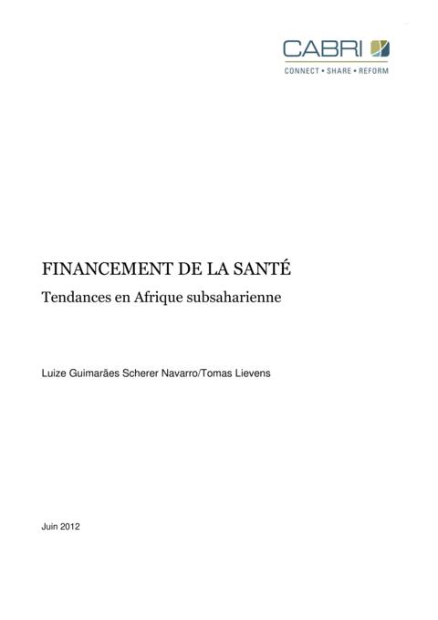 Report 2012 Oxford Policy Management Value For Money Health 1St Dialogue French Financement De La Sante Tendances En Afrique Subsaharienne
