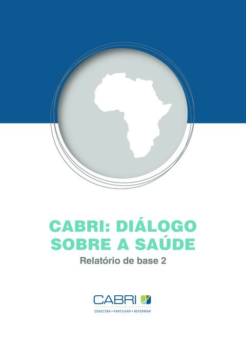 Report 2011 Cabri Value For Money Health 1St Dialogue Portuguese Cabri Health Dialogue Report 2 Porto Final