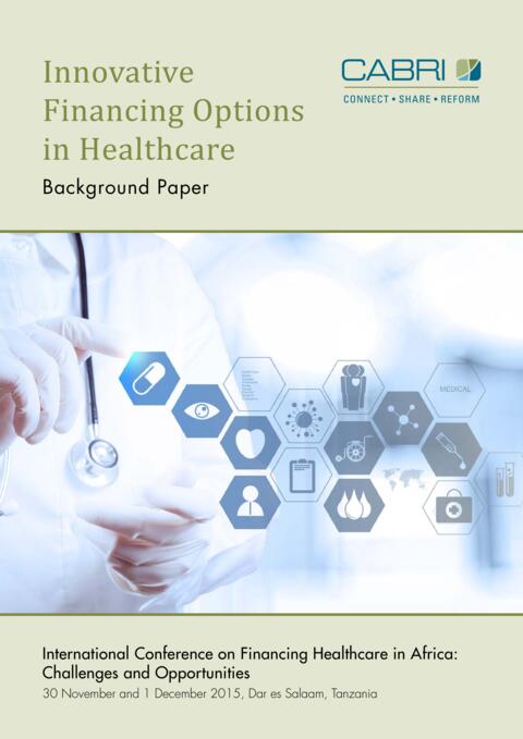 Seminar Paper 2015 Cabri Value For Money Health English 6 1Cabri Innovative Financing Options In Healthcare Engl
