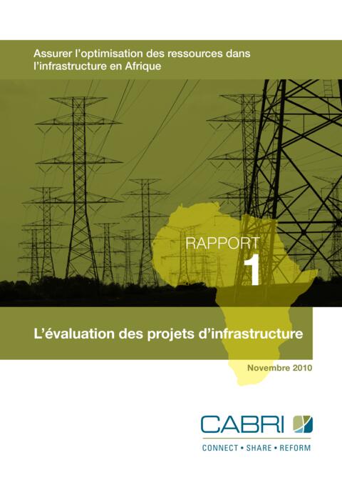 Report 2010 Cabri Value For Money Infrastructure 1St Dialogue French Cabri 1 Levaluation Des Projets Dinfrastructure Francais