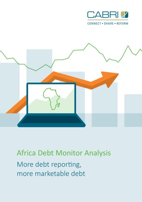 Africa Debt Monitor Analysis More Debt Reporting More Marketable Debt