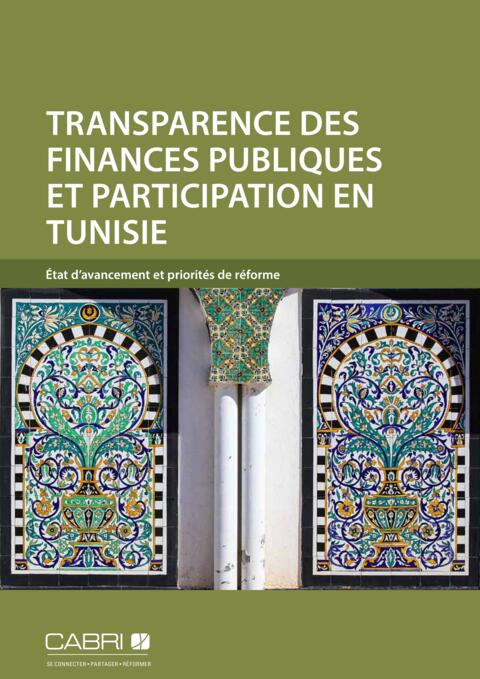 Report 2014 Cabri Transparency And Accountability Budget Transparency French Cabri Fiscal Transparency Tunisia French Web