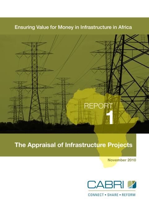 Report 2010 Cabri Value For Money Infrastructure 1St Dialogue English Cabri 1 The Appraisal Of Infrastructure Projects English