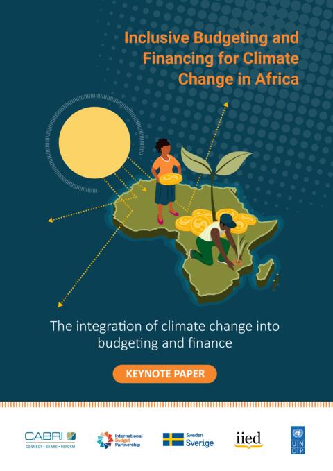 Keynote Paper The Integration Of Climate Change Into Budgeting And Finance En