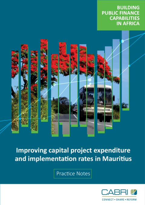 BPFC Practice Notes Improving capital project expenditure and implementation rates in Mauritius
