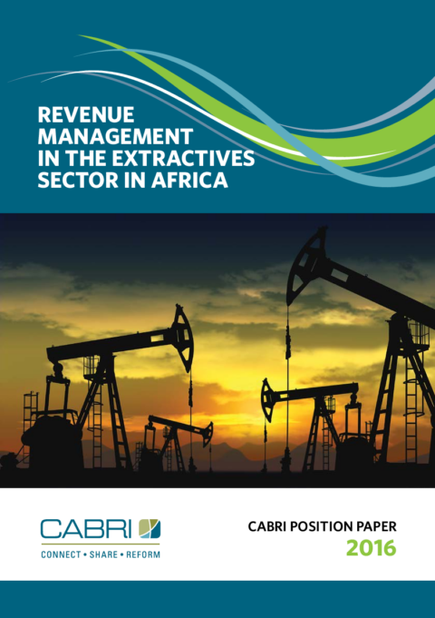 Postition Paper 2016 Fiscal And Budget Policy Revenue Management Cabri Revenue Management In The Extractives Sector In Africa English