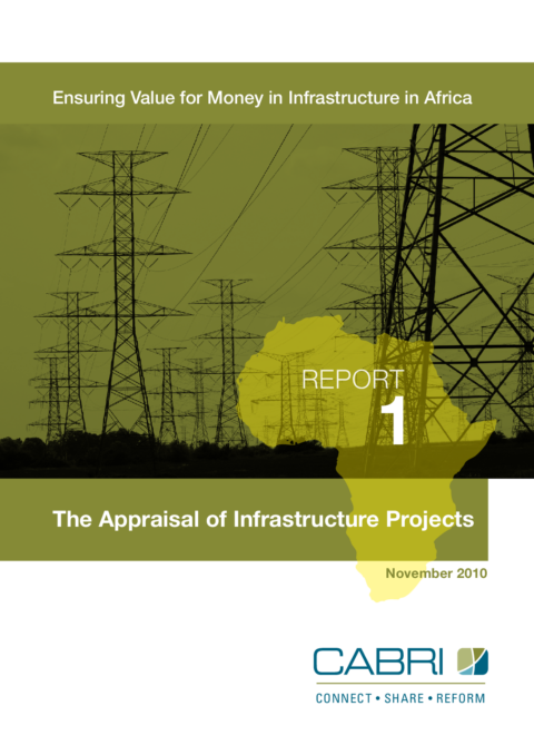 Report 2010 Cabri Value For Money Infrastructure 1St Dialogue English Cabri 1 The Appraisal Of Infrastructure Projects English