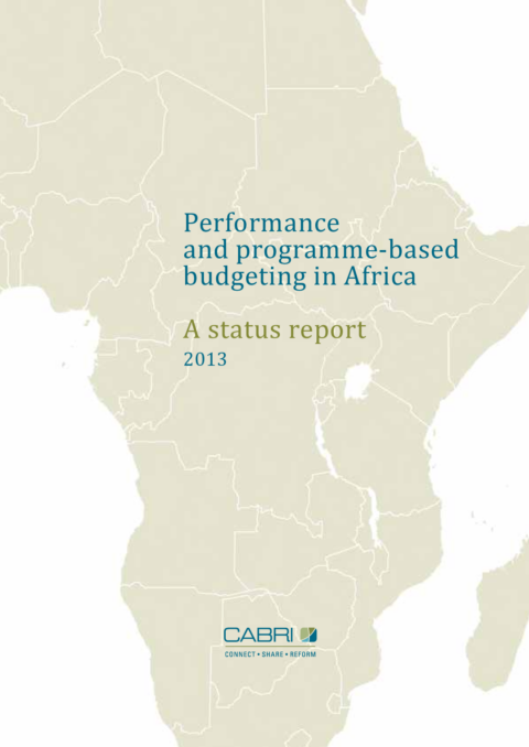 Report 2013 Cabri Capable Finance Ministries Budget Practices And Reforms English Cabri Status Report English